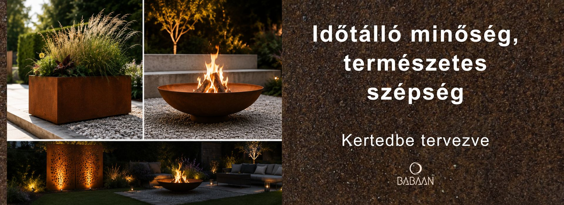 Időtálló minőség, természetes szépség - Corten acél